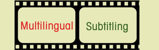 Outsource-multilingual video subtitling-requirements-india